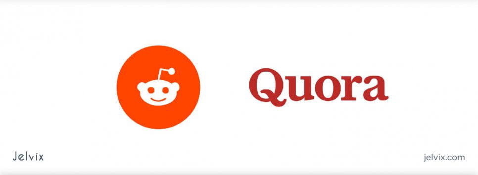 Quora and Reddit