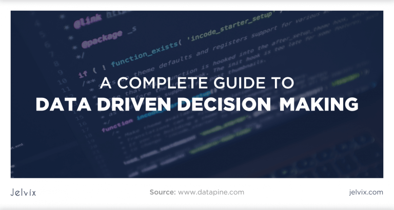 A Complete Guide To Data-Driven Decision Making