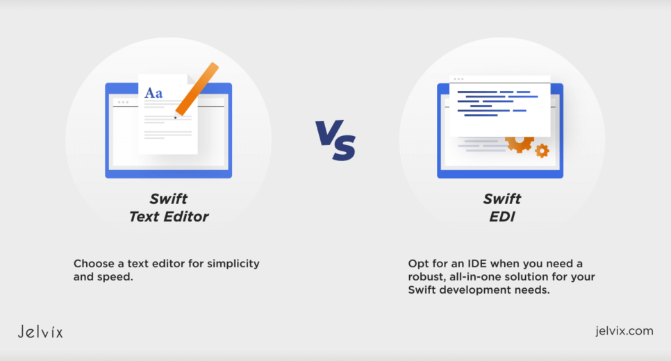 Swift Text Editor vs. Swift IDE